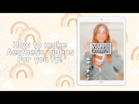 How To Make Aesthetic Videos For Your Tiktok Fanpage Youtube