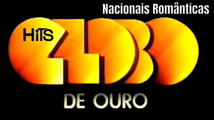 Músicas Nacionais Românticas - Globo de Ouro.