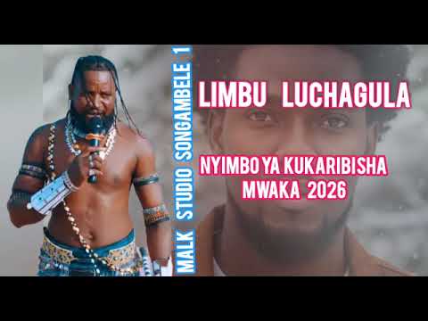 LIMBU LUCHAGULA MWAKA MPYA 1 1 2026 