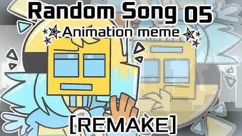 ✮□•RANDOM SONG 05•□✮ /// Animation meme [REMAKE] /// #geometrydash #ocs /// #flipaclip