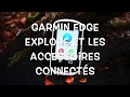 Test du garmin edge explore