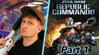 Republic Commando - PART 1 LIVE