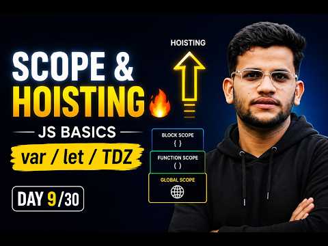 JavaScript Scope & Hoisting Explained 🔥 (Global, Local, Block, TDZ) | Day 9