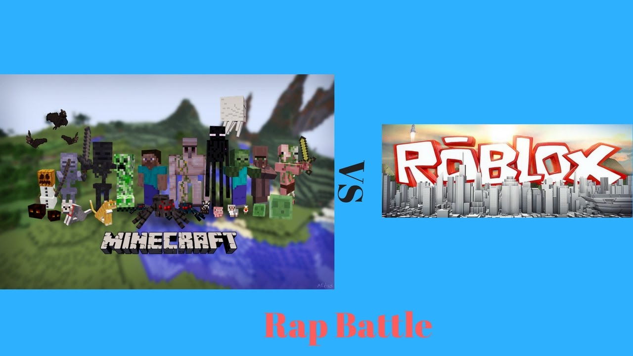 Rap Battle Minecraft Vs Roblox Youtube - roblox vs minecraft rap battles