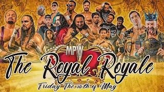 MPW: The Royal Royale (Full Show)