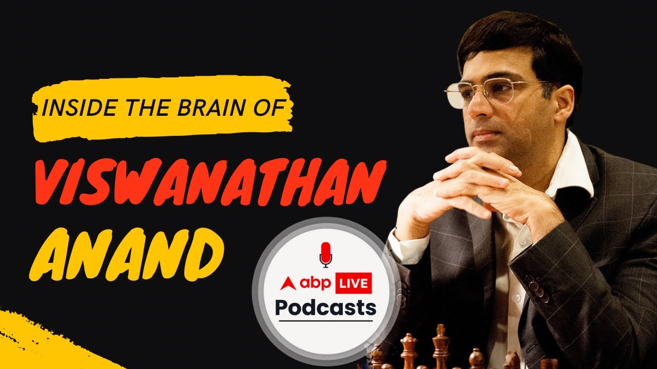 Viswanathan Anand talks about his journey as a Chess Grandmaster | ABP Live Podcasts