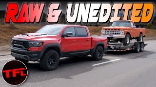 Raw & Unedited: The 2021 Ram TRX Takes On The World's Toughest Towing Test!