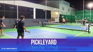 Pickleyard Open play 0725 Game 8
