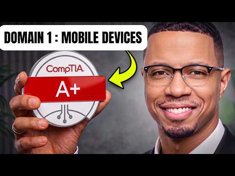 CompTIA A+ Domain 1: Mobile Devices | How To Pass CompTIA A+ | Master I.T.