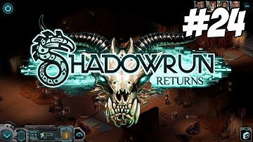 Shadowrun Returns [Part 24] - The Final Battle (Ending)