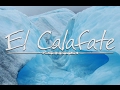 El Calafate (Argentina) - Teaser