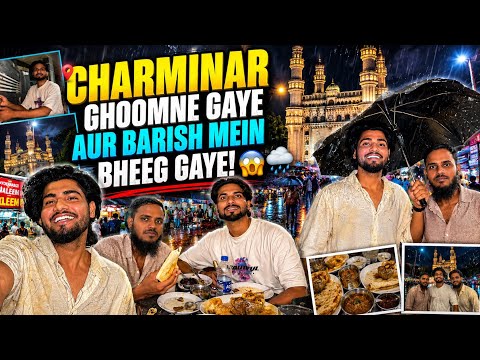 Hyderabad Charminar ❤️ | Barish, Masti Aur Zabardast Khana! 😍🌧️ #ziyanansari #hyderabad #charminar 