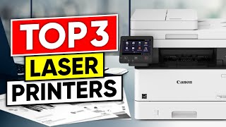 Top 3 Laser Printers in 2024 👌