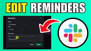 How To Edit Reminders On Slack (2026) (Best Method)