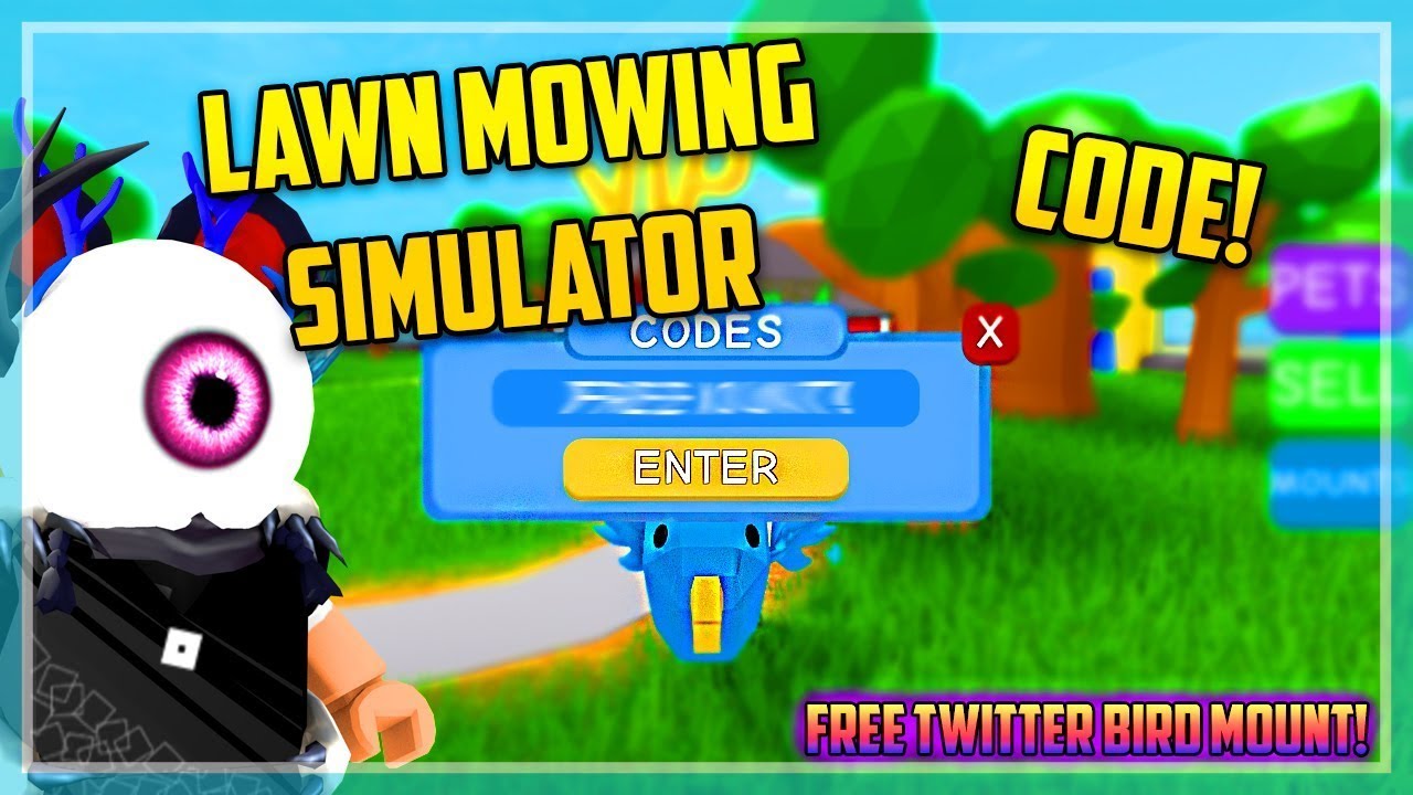 Code For Lawn Mowing Simulator Bird Mount