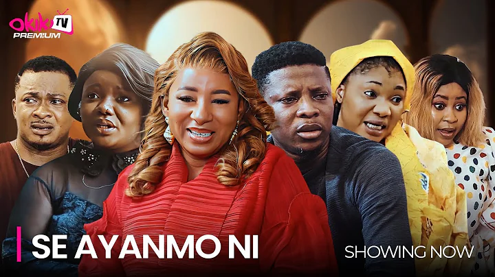 SE AYANMO NI - Latest 2024 Yoruba Movie Drama Starring Jaiye Kuti, Rotimi Salami, Titi Fatai