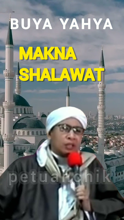 Makna Shalawat Nabi SAW#shorts