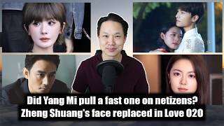 Love O2O reinstated after Zheng Shuang replaced/ Yang Mi cut her hair, or did she?/ Wang Kai