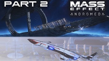 MASS EFFECT ANDROMEDA Walkthrough Gameplay (Veteran / Tech) Part 2 – NEXUS & TEMPEST