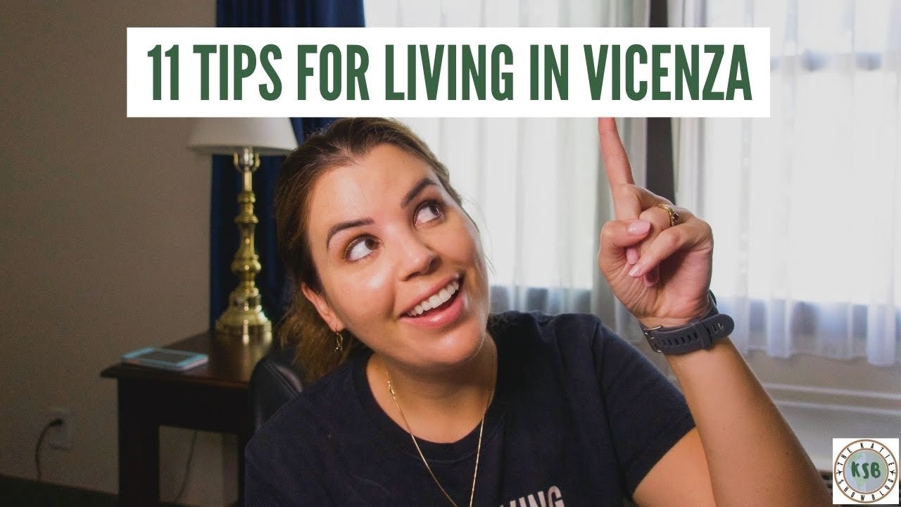 11 Tips To Prepare You For Living In Vicenza