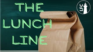 The Lunch Line w/ Pastor Vince Diaz