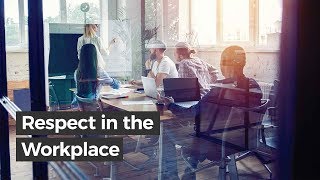 Respect in the Workplace | Gregg Ward