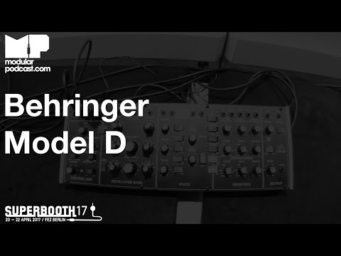 Superbooth 2017 - Behringer Model D Raw Sounds