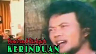 #Rhoma Irama & #Rita Sugiarto  ' K E R I N D U A N '   ( DUET Dangdut Nostalgia )
