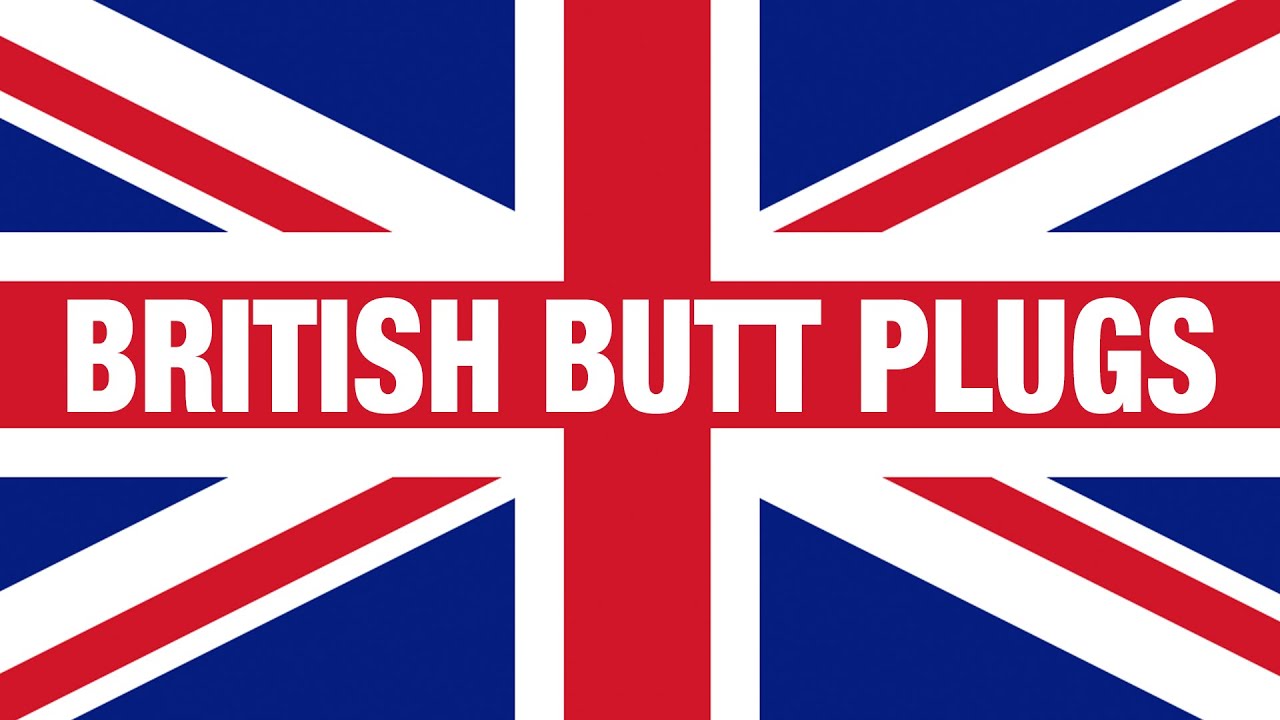 British Butt Plugs - Preston & Steve's Daily Rush