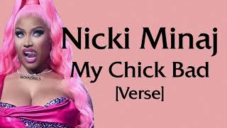 Nicki Minaj - My Chick Bad [Verse - Lyrics]