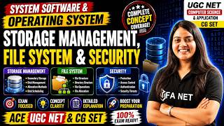 Storage Management, File System & Security | System Software & Operating System | Computer Science