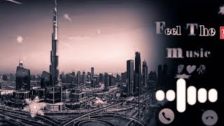 Dubai Arabic Ringtone 2025 | Modern Arabic Melody Ringtone | New Call Ringtones | Dubai Ringtone |