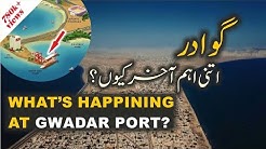 Importance of Gwadar Pakistan || Historical and ground facts || Urdu/Hindi