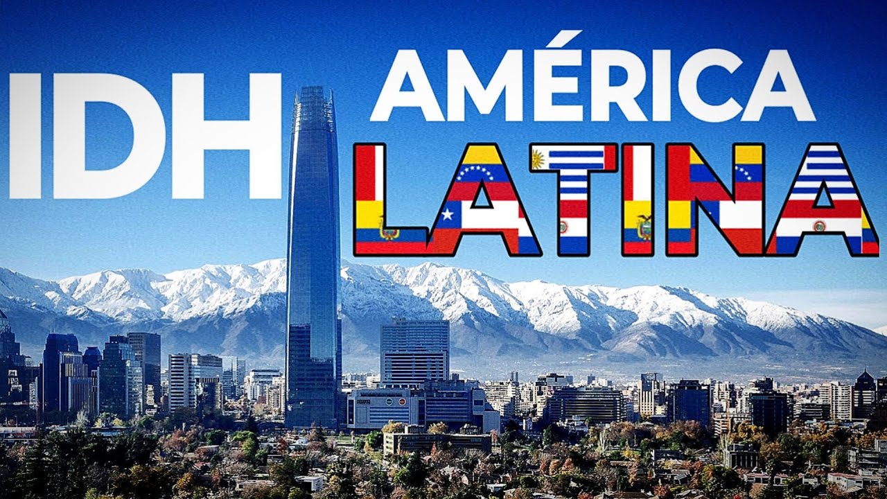 Os Países da América Latina com os Maiores IDH | Rankin… — Transcript