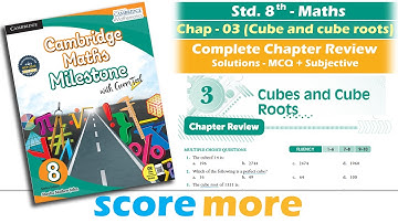 Cambridge Maths | Class 8th | Chapter 3 | Cube and cube roots | Chapter Review Detailed Solutions