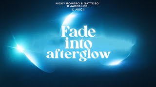 Nicky Romero & GATTÜSO x Jared Lee x Avicii - Fade Into Afterglow (Alex Ander Mashup)