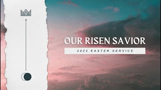 Sun. Morning - Easter Sunday Pre-Breakfast Service