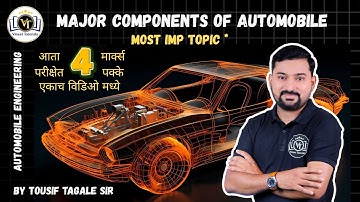 Major Components of Automobile | Vineet Sir | Vineet Tutorials