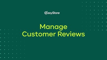 Manage Customer Review with EasyStore