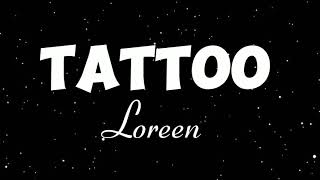 Loreen - Tattoo //lyrics