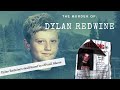 The Murder of Dylan Redwine