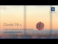 Covid 19: How The Corona Virus Affects Immigration