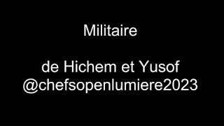 Militaire De Hichem Et Yusof