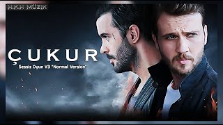 Çukur Müzikleri | Sessiz Oyun \