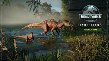 Jurassic World Evolution 3 | Wetlands Launch Trailer