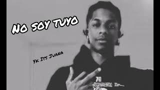 Yk Its Junaa - No Soy Tuyo  ( Audio Oficial by @Yovtrapper 