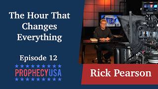 Celebrity Episode 12: The Hour That Changes Everything - ProphecyUSA TV Show Wealth