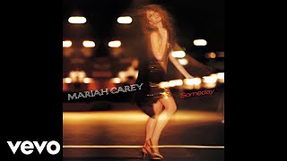 Mariah Carey - Someday (New 7&quot; Straight - Official Audio)