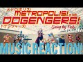 THAT WAS COOL!!🔥OP Theme - Metropolis! ドゲンジャーズ!Dogengers! Sung by Fuki Full MV Music Reaction🔥