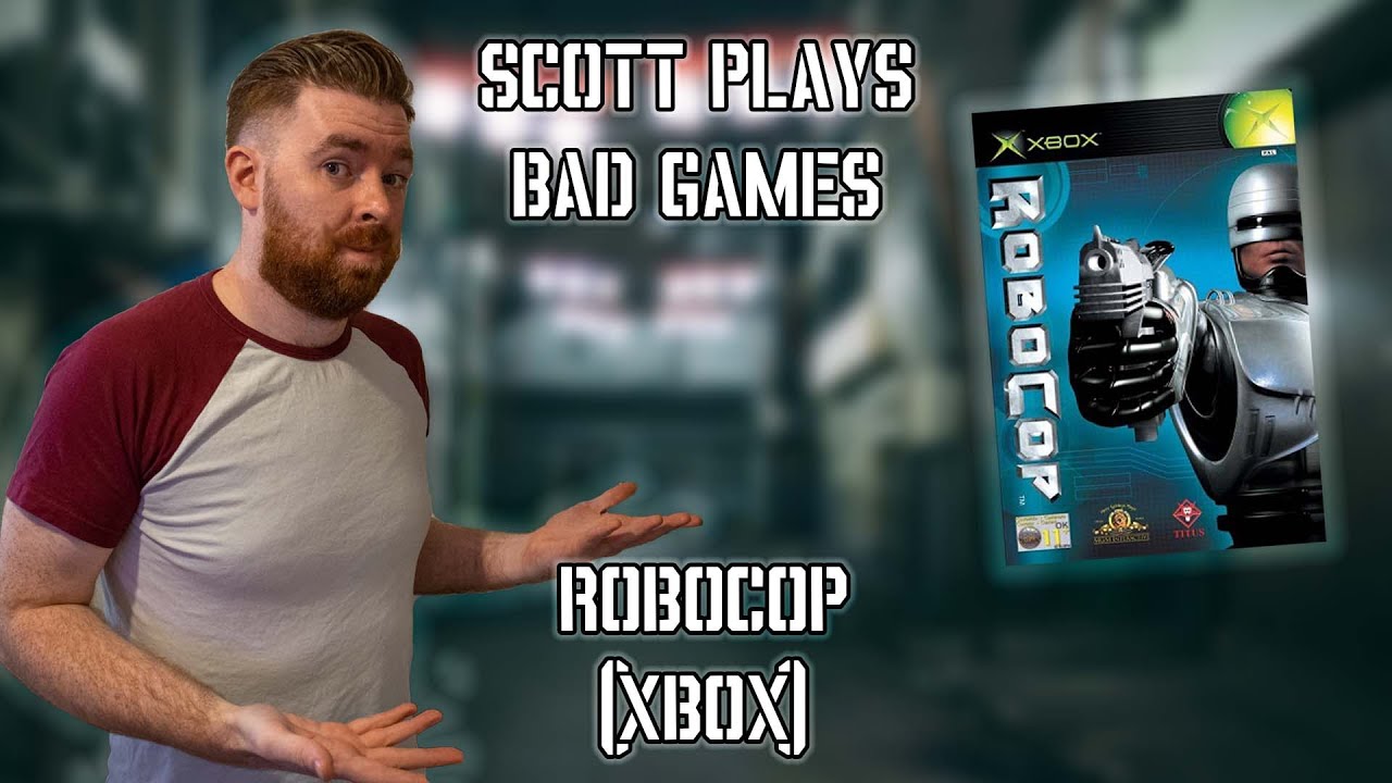 Robocop (Xbox) | Scott Plays Bad Games | Retro Game Review